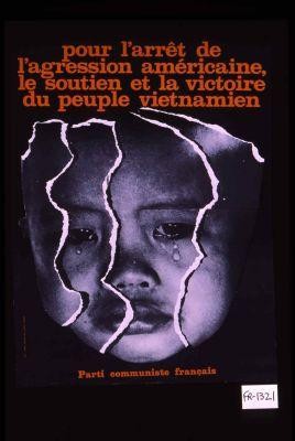 Pour l'arret de l'agression americaine, le soutien et la victoire du peuple vietnamien