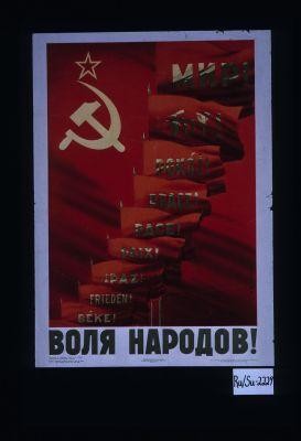 Mir!... Peace!... Paix!... Volia narodov!