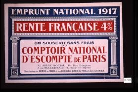 Emprunt national 1917. Rente francaise 4%. On souscrit sans frais au Comptoir national d'escompte de Paris