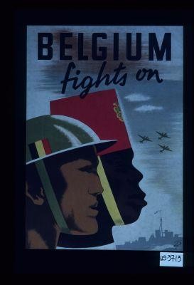 Belgium fights on