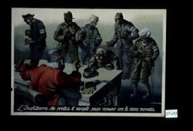 L'Inghilterra, che pratica il vangelo, paga ognuno con la stessa moneta