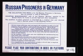 Russian Prisoners in Germany. The collection this week is for the Russian prisoners in Germany ... Please place your contributions in boxes on platforms