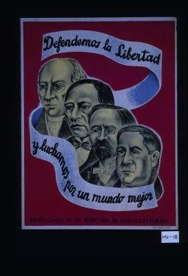 Defendemos la libertad y luchamos por un mundo mejor