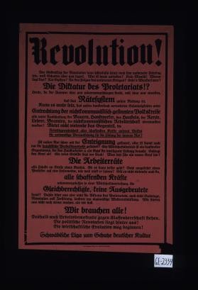 Revolution! Der Gedenktag der Revolution tann jedenfalls heute noch kein nationaler Feiertag sein, weil Schatten uber uns lagert. Wer ist heute zufrieden? Kein Mensch! ... Deshalb muss Arbeitsdemokratie gegen Klassenherrschaft stehen. Die politische Revolution liegt hinter uns! Die wirtschaftliche Evolution mag beginnen!