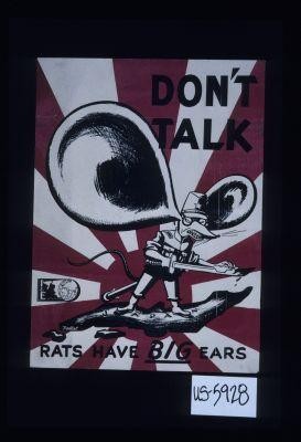 Don't talk. Rats have big ears — Calisphere
