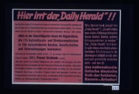 Hier irrt der "Daily Herald" !! Im April des Jahres 1940 wurde im britischen Parlament der Antrag gestellt, dass wahrend des Krieges keine Dividendenerhahungen vorgenommen werden durften
