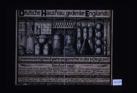 Deutsche Hausfrau, gedenke Englands!