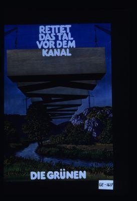 Rettet das Tal vor dem Kanal