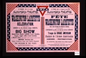 American Y.M.C.A. 22 February 1918 ... Washington-Lafayette celebration ... Big show: American band ... and minstrel show ... Movies American style ... Admission free to French and Allied soldiers and sailors ... Fete Washington-Lafayette