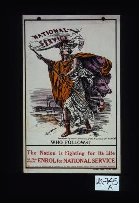 National service. ... The nation is fighting for its life. All men should enrol for national service