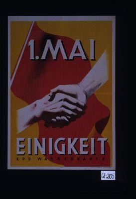 1. Mai. Einigkeit. K.P.D. Wasserkante