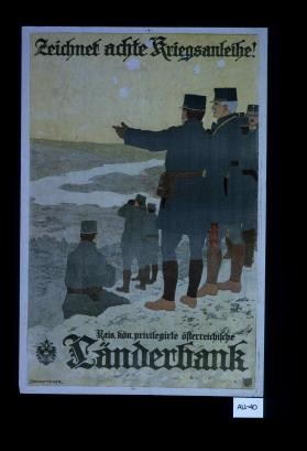 Zeichnet achte Krieghsanleihe! Kais. kon. priviligirte osterreichische Landerbank