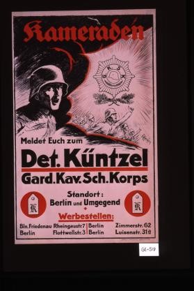 Kameraden. Meldet Euch zum Det. Kuntzel, Garde-Kavallerie-Schutzen-Korps