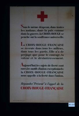 La croix-rouge se penche sur la souffrance universelle ... nous appelle ...