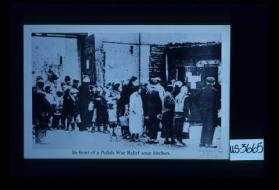 In front of a Polish War Relief soup kitchen