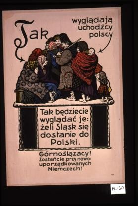Tak wygladaja uchodzcy polscy. Tak bedziecie wygladac jezeli Slask sie dostanie do Polski. Gornoslazacy, zostancie przy nowo uporzadkowanych Niemczech!