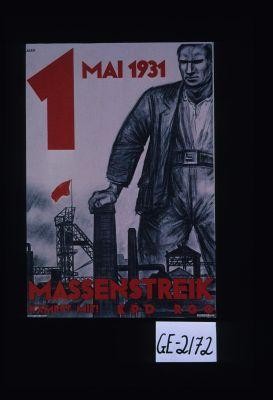 1 Mai 1931 Massenstreik. Kampft mit! KPD. RGO