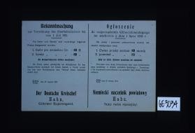 Bekanntmachung zur Verordnung des Oberbefelshabers Ost ... Fur hafer und Gerste sind ... folgende Preise festgesetzt worden ... Kalisch, Turek, den 20. August 1915. ... Ogloszenie. ... Niemiecki Naczelnik powiatowy Hahn, Tajny radca rejencyjny