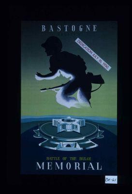 Bastogne. Belgium. Battle of the Bulge memorial