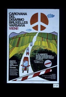 Carovana del Disarmo Bruxelles Varsavia vieni!