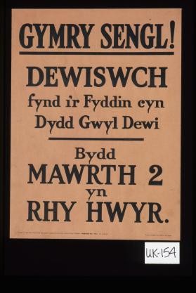 Bymry Sengl. Dewiswch fynd i'r Fyddin cyn Dydd Gwyl Dewi. Bydd Mawrth 2 yn Rhy Hwyr