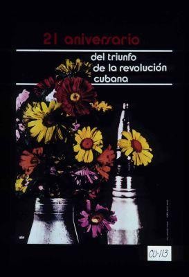 21 aniversario del triunfo de la revolucion cubana