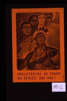 Proletarios de todos os paises, uni-vos! — Calisphere