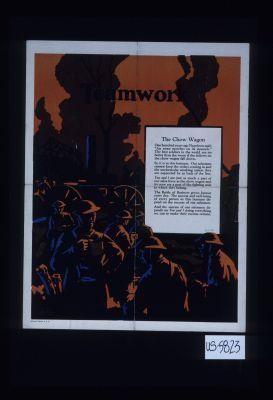 Teamwork. The chow wagon. ... The best soldiers in the world are no better than the worst if the fellows on the chow wagon fall down. So it is in this business. ... The battle of business grows keener every day. The success and well-being of every person in this business depend on the success of our salesmen