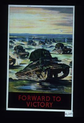 Forward to victory