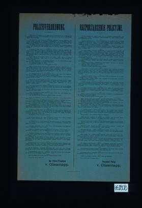 Polizeiverordnung. Alle Betriebe, in denen Fleisch und Fleischwaren aubewahrt, zubereitet ... oder verkauft werden, unterliegen der Polizeilichen Beaufsichtung. ... Rozporzadzenie. ... przedsiebiorstwa, w ktorych przechowywane jest mieso ... Warszawa, dnia 27 kwietnia 1916r. Prezydent Policji v. Glasenapp