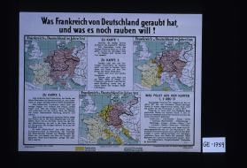 Was Frankreich von Deutschland geraubt hat, und was es noch rauben will!