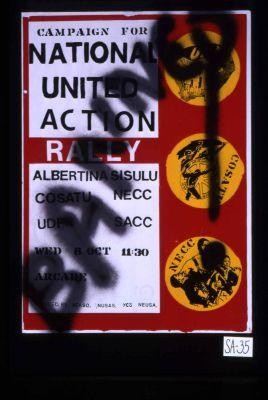 Campaign for national United Action. Rally Albertina SISULU COSATU NECC UDF SACC