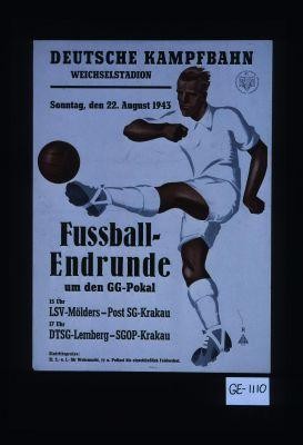 Deutsche Kampfbahn ... 22. August 1943 ... Fussball-Endrunde