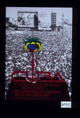 11th world festival of youth and students for antiimperialist solidarity, peace and friendship