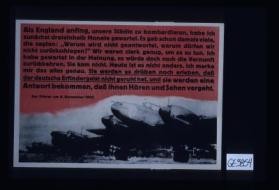 Als England anfing, unsere Stadte zu bombardieren ... warum wird nicht geantwortet ... zuruckschlagen?