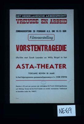 Vreugde en Arbeid ... Filmvoorstelling "Vorstentragedie" ... Asta Theater