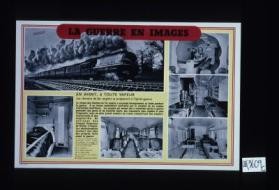 La guerre en images. En avant, a toute vapeur. Les chemins de fer anglais se preparent a l'apres-guerre