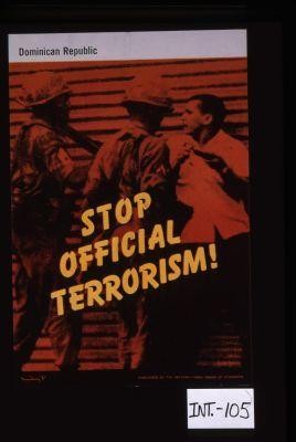 Dominican Republic. Stop official terror