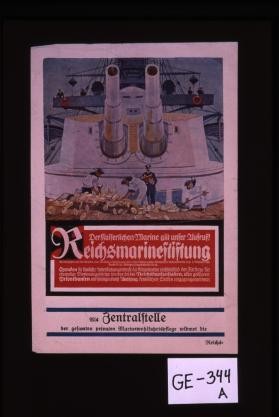 Der kaiserlichen Marine gilt unser Aufruf!