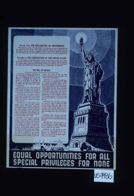 Excerpt from the Declaration of Independence ... Preamble to the Constitution of the United States ... The Bill of Rights ... Equal opportunities for all