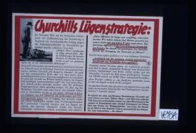 Churchills Lugenstrategie: ... Sieg! - und fuhrt gdas britische Volk dann mit verzweifelten Lugenn von einer Niederlage in die andere