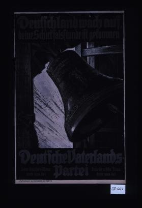 Deutschland wach auf, deine Schicksalstunde ist gekommen