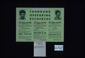 Fahndung. Opsporing. Recherche. Der Schwerbreche Jean-Jacques Destree (Deckname "Xavier") ... Fur den Militarbefehlshaber in Belgien und Nordfrankreich, der Militarverwaltungschef