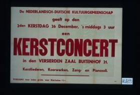 Kerstconcert ... Kerstliederen, Koorwerken, Zang- en Pianosoli. ... [Verso:] Die Zauberflote von W. A. Mozart