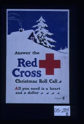 Answer the Red Cross Christmas roll call. All you need is a heart and a dollar