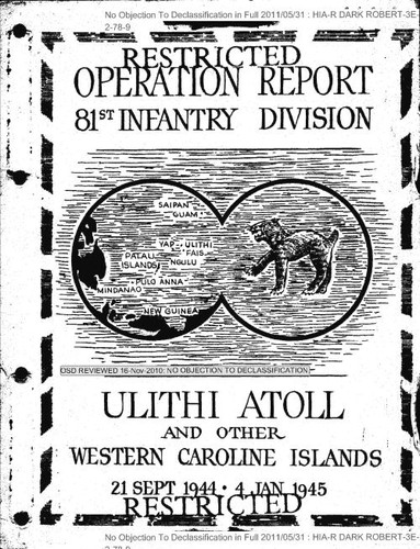 81st Infantry Division Operation Report on Ulithi Atoll and other Western Caroline Islands, 21 September 1944 - 4 January 1945