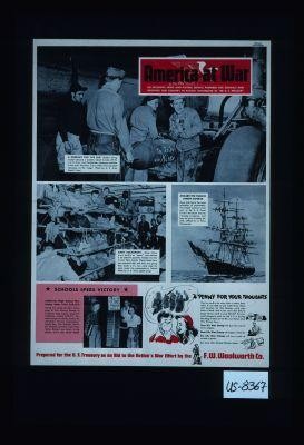 America at war. An exclusive news and picture service prepared for schools and showing our country in action. Distributed by the U.S. Treasury ... Schools speed victory ... stamp sales