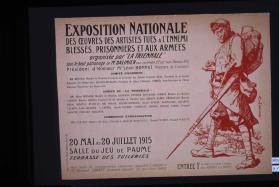 Exposition nationale des oeuvres des artistes tues a l'ennemi, blesses, prisonniers, et aux armees, organisee par "La Triennale," ... 20 mai au 20 juillet 1915, Salle du Jeu de Paume, Terrasse des Tuileries. ... Entree 1 Fr. au profit de la Caisse de Secours de la Fraternite des Artistes