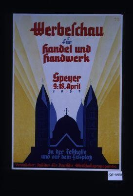 Werbeschau fur Handel und Handelwerk. Speyer, 9.-18. April 1937