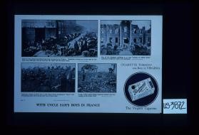 With Uncle Sam's boys in France. "Cigarette tobacco was born in Virginia